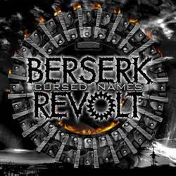 Berserk Revolt : Cursed Names